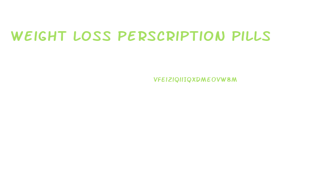 Weight Loss Perscription Pills