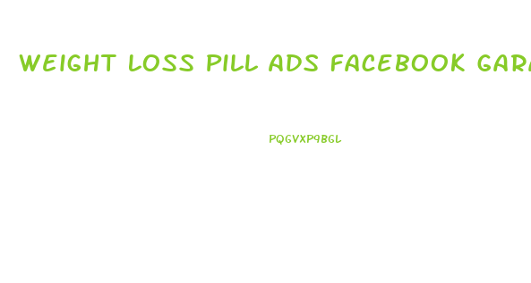 Weight Loss Pill Ads Facebook Garage Sales
