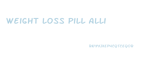 Weight Loss Pill Alli