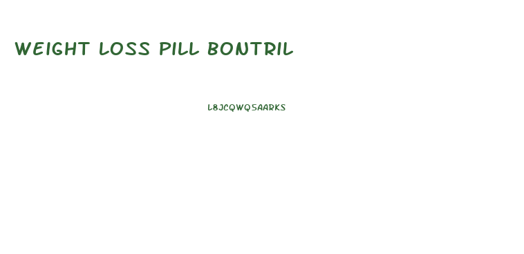 Weight Loss Pill Bontril