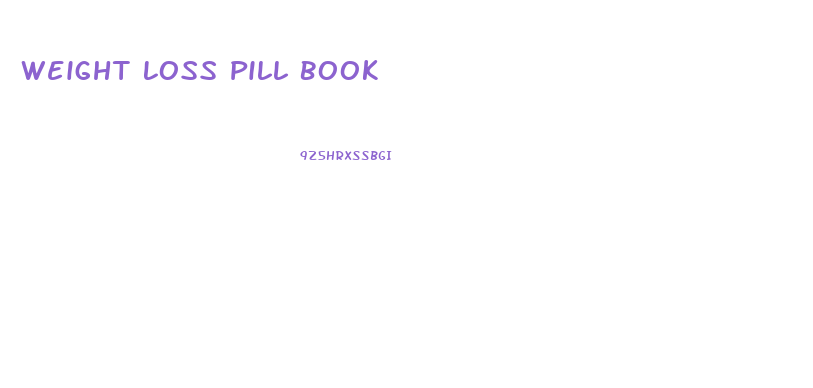 Weight Loss Pill Book