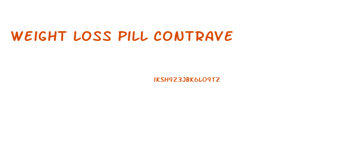 Weight Loss Pill Contrave