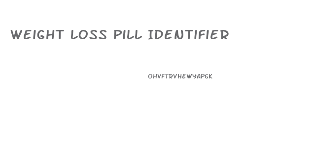 Weight Loss Pill Identifier