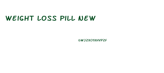 Weight Loss Pill New