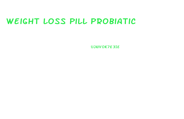 Weight Loss Pill Probiatic