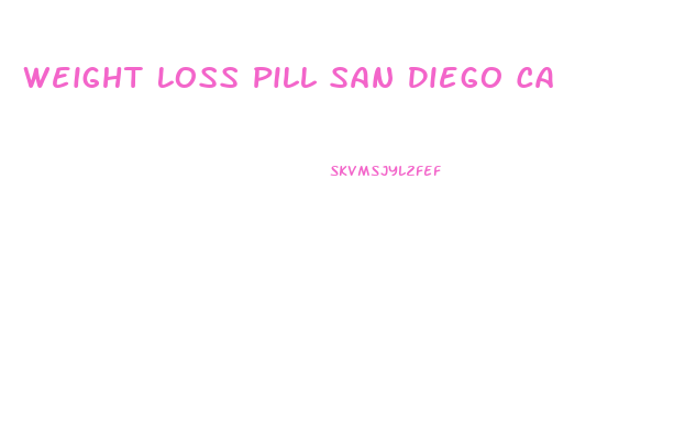 Weight Loss Pill San Diego Ca