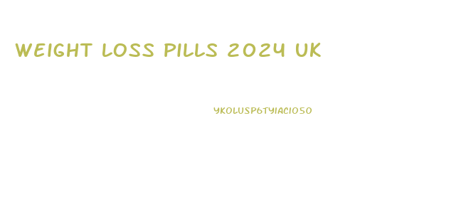 Weight Loss Pills 2024 Uk