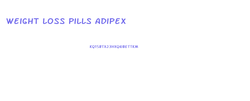 Weight Loss Pills Adipex