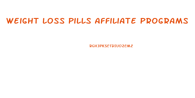 Weight Loss Pills Affiliate Programs