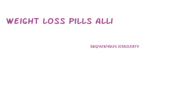 Weight Loss Pills Alli