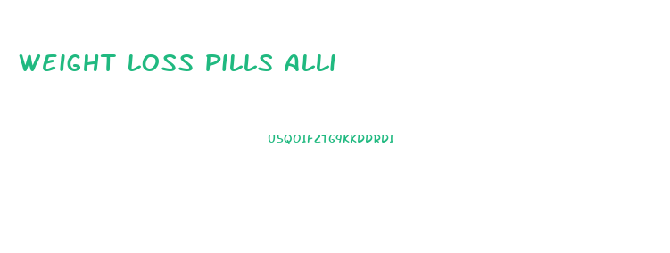 Weight Loss Pills Alli