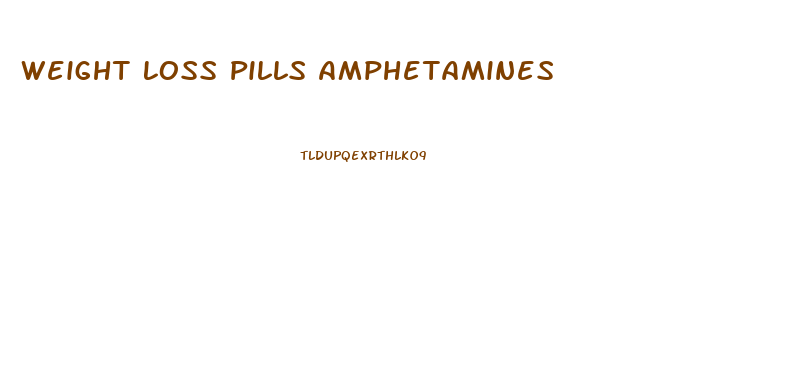 Weight Loss Pills Amphetamines