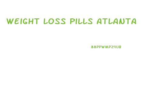 Weight Loss Pills Atlanta