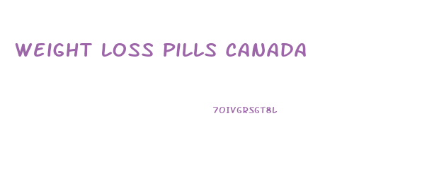 Weight Loss Pills Canada