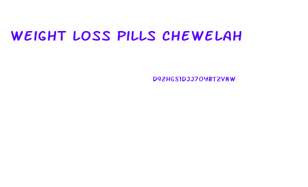 Weight Loss Pills Chewelah