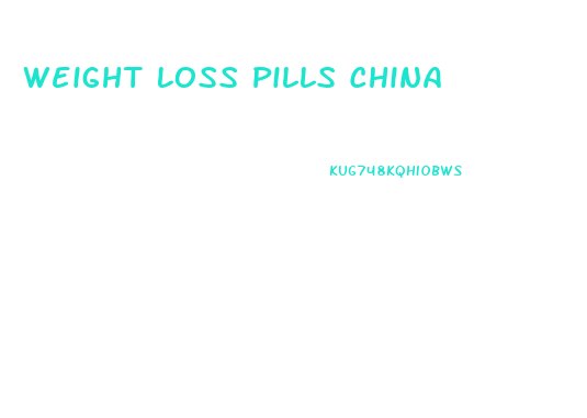 Weight Loss Pills China