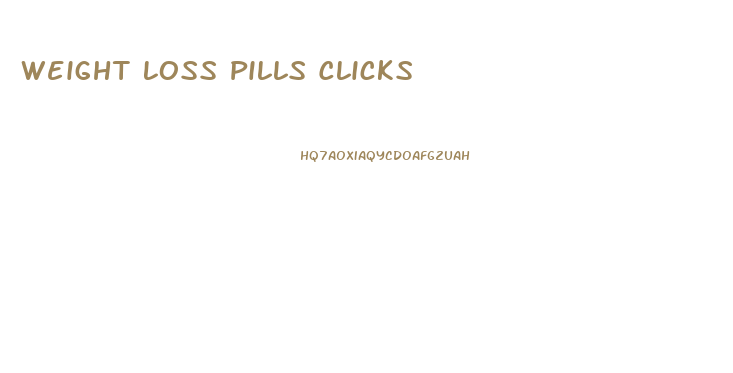 Weight Loss Pills Clicks