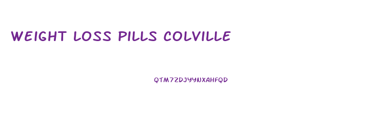 Weight Loss Pills Colville