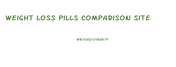 Weight Loss Pills Comparison Site