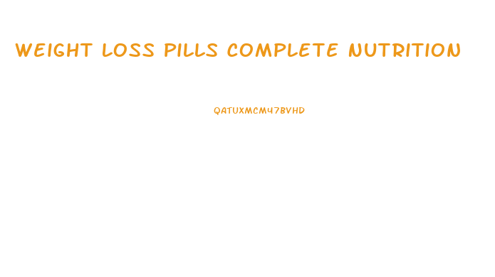 Weight Loss Pills Complete Nutrition