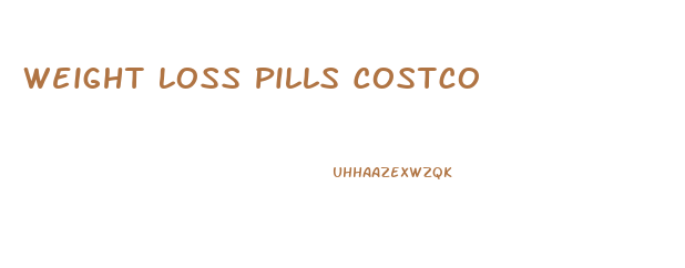 Weight Loss Pills Costco