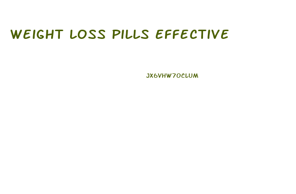 Weight Loss Pills Effective