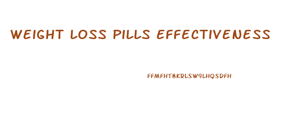 Weight Loss Pills Effectiveness