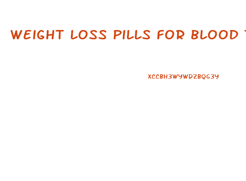 Weight Loss Pills For Blood Type O