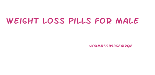 Weight Loss Pills For Male