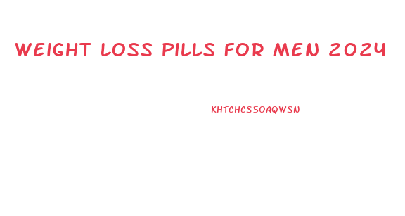Weight Loss Pills For Men 2024