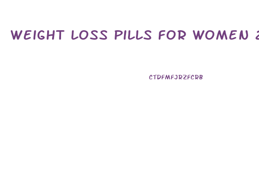 Weight Loss Pills For Women 2024