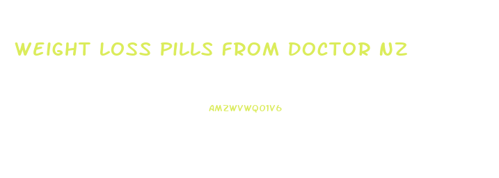 Weight Loss Pills From Doctor Nz