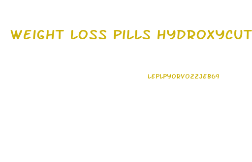 Weight Loss Pills Hydroxycut Gummies