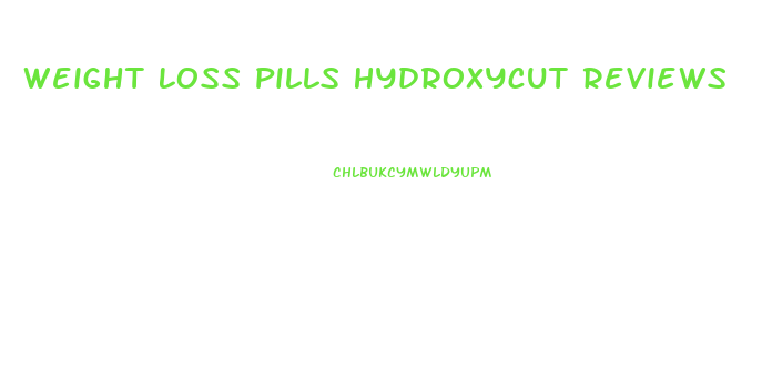 Weight Loss Pills Hydroxycut Reviews