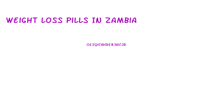 Weight Loss Pills In Zambia