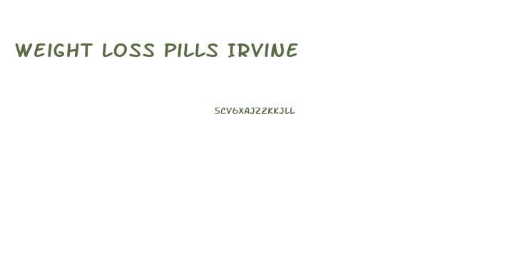 Weight Loss Pills Irvine