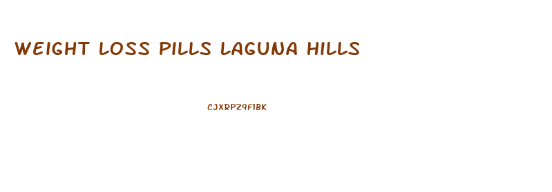 Weight Loss Pills Laguna Hills
