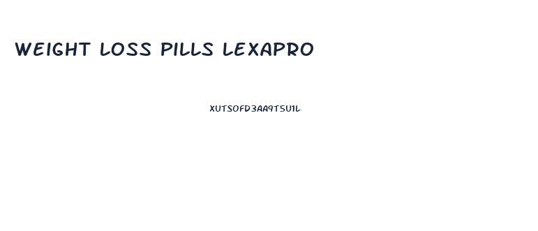 Weight Loss Pills Lexapro