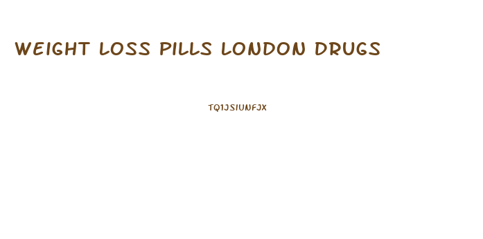 Weight Loss Pills London Drugs