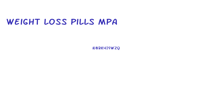 Weight Loss Pills Mpa