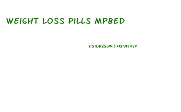 Weight Loss Pills Mpbed