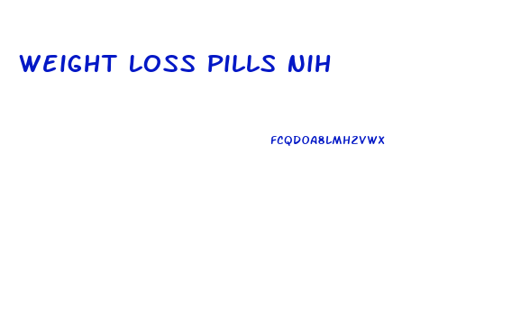Weight Loss Pills Nih