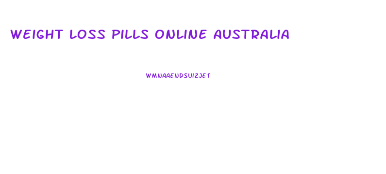 Weight Loss Pills Online Australia