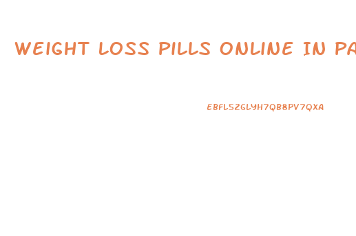 Weight Loss Pills Online In Pakistan