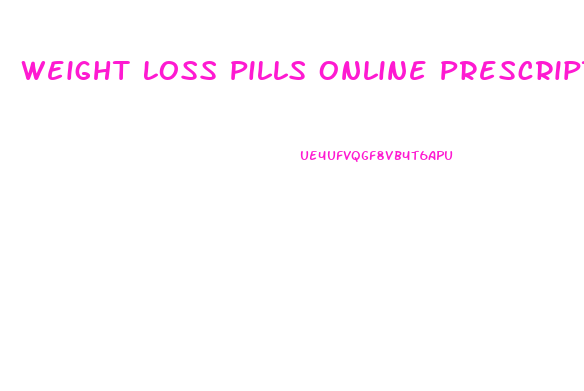 Weight Loss Pills Online Prescription