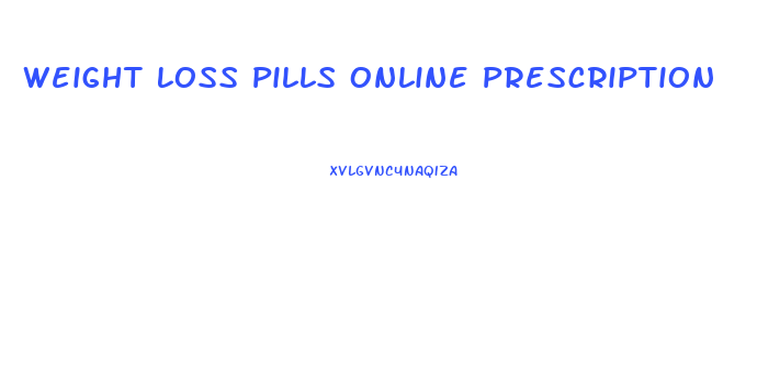 Weight Loss Pills Online Prescription