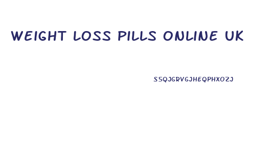 Weight Loss Pills Online Uk