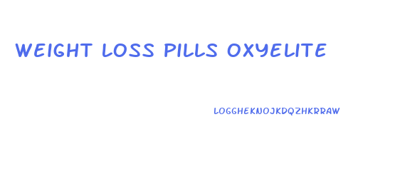 Weight Loss Pills Oxyelite