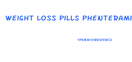 Weight Loss Pills Phenteramine Vs