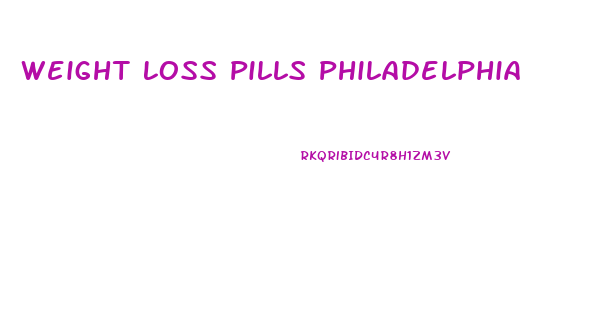 Weight Loss Pills Philadelphia